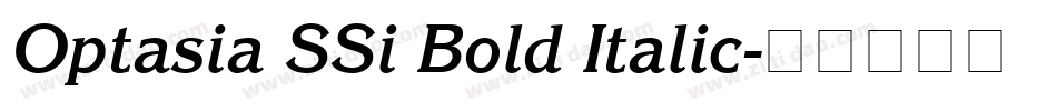 Optasia SSi Bold Italic字体转换